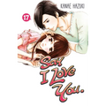 Say I Love You., Volume 17