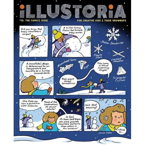 Illustoria: Comics: Issue #25: Stories, Comics, Diy, for Creative Kids and Their Grownups