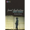 Great Australian Ghost Stories