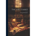 The Lost Casket