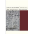 Disarming Words: Empire and the Seductions of Translation in Egypt Volume 5