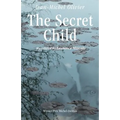 The Secret Child