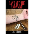 Hank and the Snowman