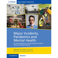 Major Incidents, Pandemics and Mental Health
