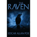 The Raven: And Fifteen of Edgar Allan Poe's Greatest Short Stories