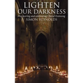 Lighten Our Darkness: A Celebration of Choral Evensong