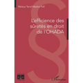 L'efficience des sûretés en droit de l'OHADA