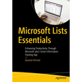 Microsoft Lists Essentials: Enhancing Productivity Through Microsoft 365's Smart Information Tracking App