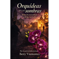 Orquídeas en las sombras: Entre la oscuridad y la luz en Cuba