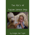 The ABC's of Autism Service Dogs