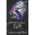 Nightmare's Fall: Dreambound Book 2