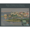 Beauty to Embrace in an Afternoon, Volume 2, The Art of C. Sperry Andrews on Block Island