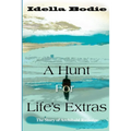 A Hunt for Life's Extras: The Story of Archibald Rutledge
