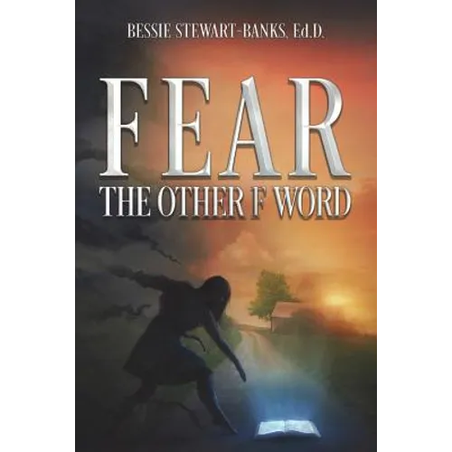 Fear the Other F Word