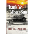 Thank Ye, Mister Sun