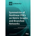 Symmetries of Nonlinear PDEs on Metric Graphs and Branched Networks