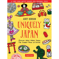 Uniquely Japan: A Comic Book Artist Shares Her Personal Faves - Discover What Makes Japan the Coolest Place on Earth!