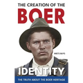 The Creation of the Boer Identity