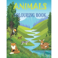 ANIMALS colouring book: ANIMALS colouring book: Colouring Books For Kids Awesome Animals: For Kids Aged 5+