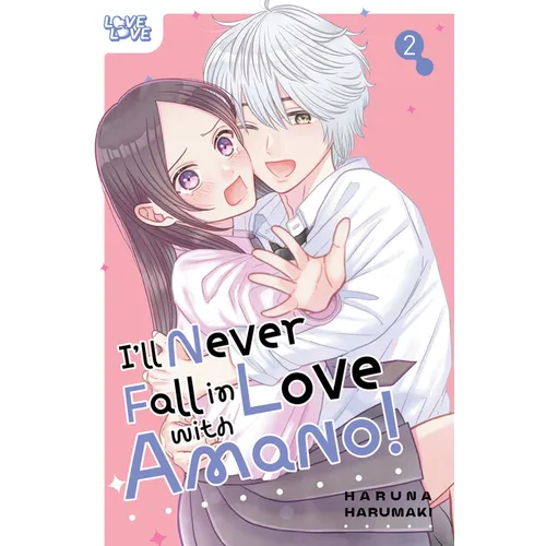 I'll Never Fall in Love with Amano!, Volume 2