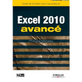 Excel 2010 avancé: Image, communication et influence à la portée de tous