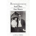 Reminiscences of the Early Days in Fort Worth