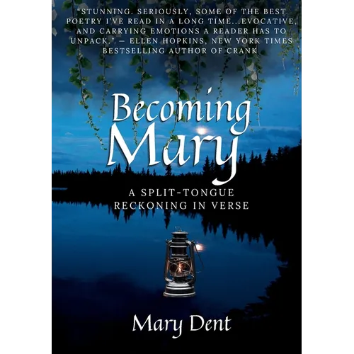 Becoming Mary: A Split-Tongue Reckoning in Verse