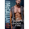 Future Under Fire
