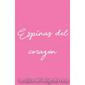 Espinas del Coraz