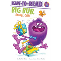 Big Bub, Small Car: Ready-To-Read Ready-To-Go!