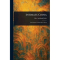 Intimate China