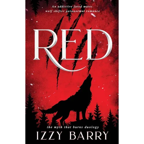 Red: An addictive fated mates wolf shifter paranormal romance