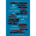 The Love Letters of Abelard and Lily