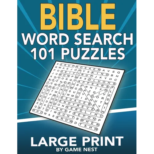 Bible Word Search 101 Puzzles Large Print: Puzzle Game With Inspirational Bible Verses for Adults and Kids