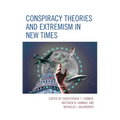 Conspiracy Theories and Extremism in New Times