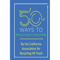 50 Ways to Reduce Plastic Pollution