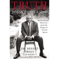 Truth Doesn't Have a Side: My Alarming Discovery about the Danger of Contact Sports