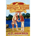 Fragrant Harbours - Distant Rivers