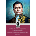 Cantos de vida y esperanza y otros poemas (Con artículos de Óscar Acosta y Rafael Heliodoro Valle)