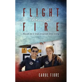 Flight through Fire