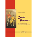 Cante Flamenco: Zur Kultursoziologie Der Andalusischen Moderne