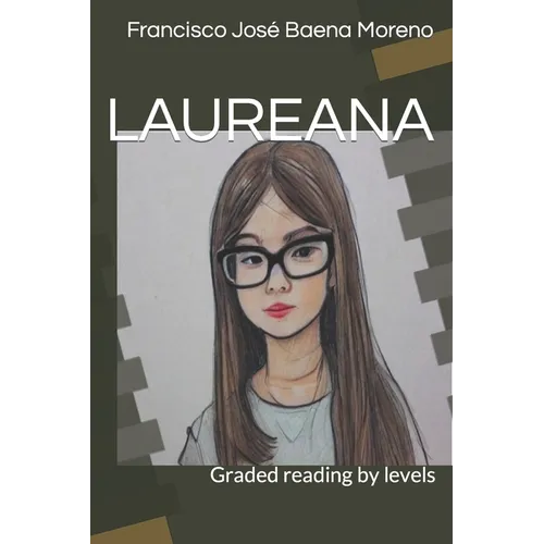Laureana: Graded reading by levels