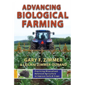 Advancing Biological Farming: Practicing Mineralized, Balanced Agriculture to Improve Soil & Crops