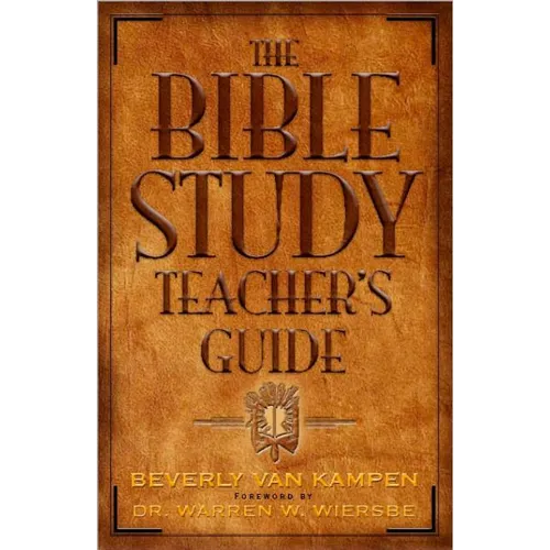 The Bible Study Teacher's Guide