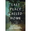 Last Place Called Home