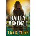 Bailey McKenzie, Crime Scene Specialist: Cold Homicide Case