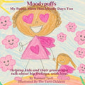Moodypuffs: My Super Mom Has Moody Days Too