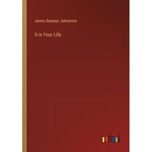 It is Your Life
