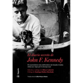 El Diario Secreto de John F. Kennedy: El Expresidente Más Emblemático de Estados Unidos Relata Sus Viajes Por La Europa Nazi