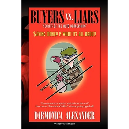 Buyers vs. Liars